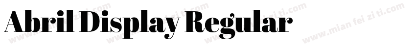 Abril Display Regular字体转换